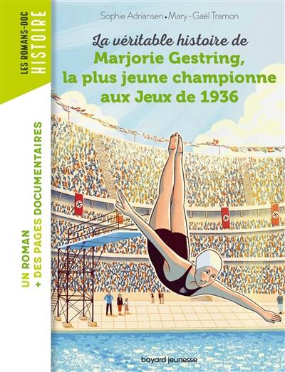 La véritable histoire de Marjorie Gestring, la plus jeune championne aux jeux de 1936