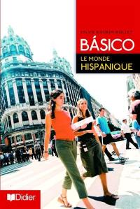 Basico, le monde hispanique