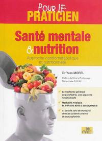Santé mentale & nutrition : approche cardiométabolique et nutritionnelle