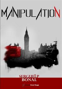 Manipulation : roman, thriller