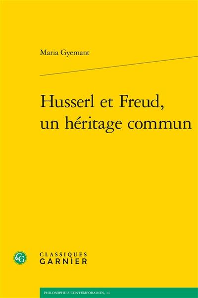 Husserl et Freud, un héritage commun