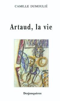 Artaud, la vie