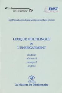 Lexique multilingue de l'enseignement : français-allemand-espagnol-anglais