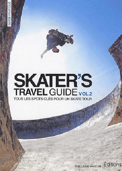 Skater's travel guide. Vol. 2