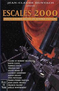Escales 2000 : douze récits de science-fiction