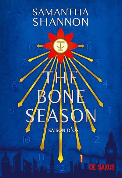 The bone season. Vol. 1. Saison d'os