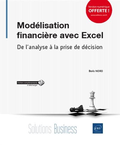 Modélisation financière avec Excel : de l'analyse à la prise de décision