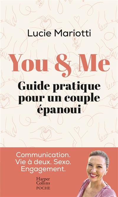 You & me : guide pratique pour un couple épanoui