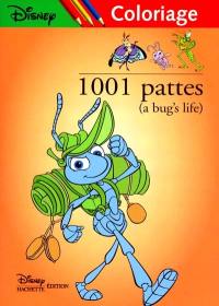 1.001 pattes (a bug's life) : coloriage. Vol. 2