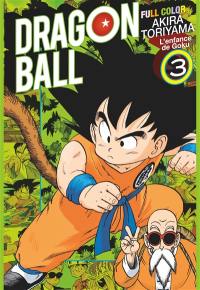 Dragon ball : Son Goku : full color. Vol. 3. L'enfance de Goku