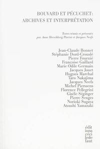 Bouvard et Pécuchet : archives et interprétation