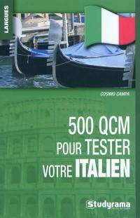 500 QCM pour tester votre italien