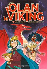 Olan le Viking. Vol. 1. Un voleur au royaume des dieux