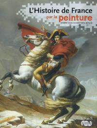 L'histoire de France par la peinture