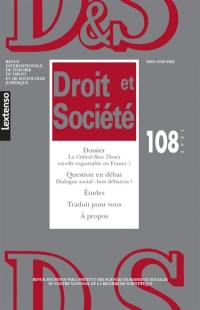 Droit et société, n° 108. La critical race theory est-elle exportable en France ?