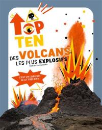 Top 10 des volcans les plus explosifs