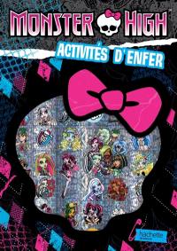 Monster High : activités d'enfer