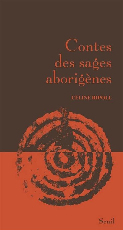 Contes des sages aborigènes