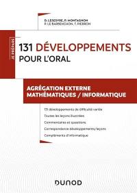 Agrégation externe mathématiques-informatique : 131 développements pour l'oral