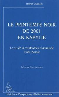 Le printemps noir de 2001 en Kabylie : cas de la coordination communale d'Aïn-Zaouia