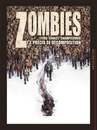 Zombies. Vol. 3. Précis de décomposition