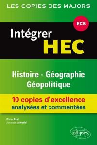 Intégrer HEC : histoire, géographie et géopolitique