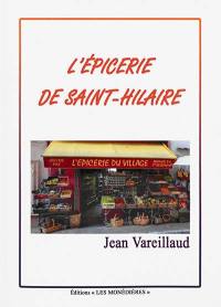 L'épicerie de Saint-Hilaire