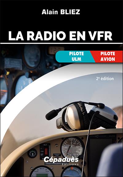 La radio en VFR : pilote ULM, pilote avion