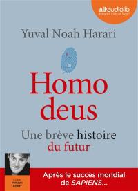 Homo deus : une brève histoire du futur