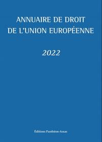 Annuaire de droit de l'Union européenne : 2022