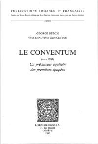 Le conventum (vers 1030) : un précurseur aquitain des premières épopées