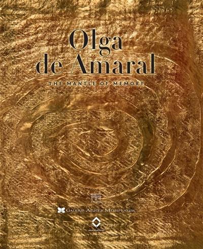 Olga de Amaral : the mantle of memory