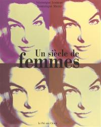 Un siècle de femmes