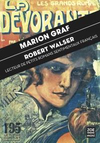 Robert Walser : lecteur de petits romans sentimentaux