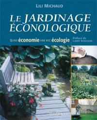 Le jardinage éconologique : quand économie rime avec écologie