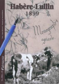 Habère-Lullin, 1899 : monographie agricole