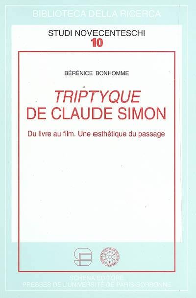 Triptyque de Claude Simon : du livre au film : une esthétique du passage