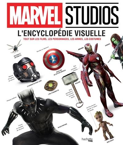 Marvel Studios : l'encyclopédie visuelle : tout sur les films, les personnages, les costumes