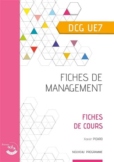 Fiches de management, DCG UE7 : fiches de cours : nouveau programme
