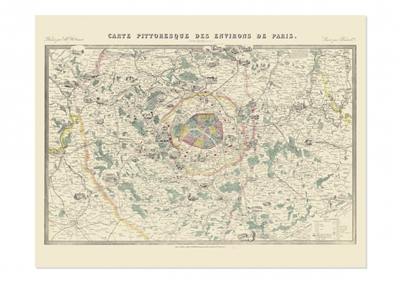 Carte pittoresque des environs de Paris. Picturesque map of the surroundings of Paris