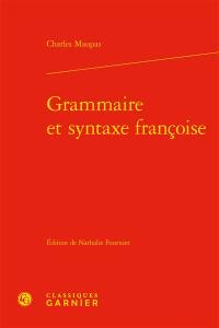 Grammaire et syntaxe françoise