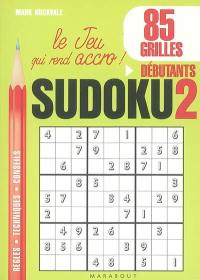 Sudoku 2 : 85 jeux débutants