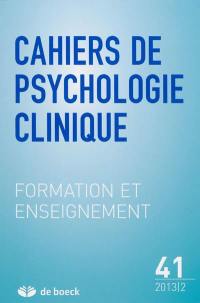 Cahiers de psychologie clinique, n° 41. Formation et enseignement