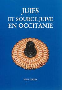 Juifs et source juive en Occitanie