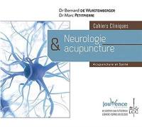 Neurologie & acupuncture : cahiers cliniques