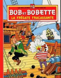 Les meilleures aventures de Bob et Bobette. Vol. 7. La frégate fracassante