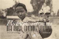 Portraits retrouvés : mer Rouge, Erythrée, Ethiopie : trésors photographiques, 1880-1936