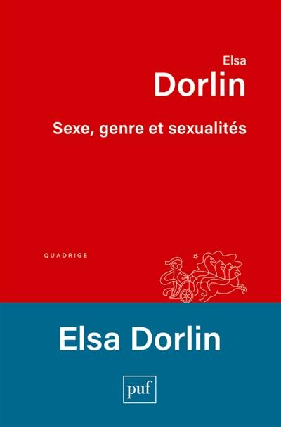 Sexe, genre et sexualités : introduction à la philosophie féministe