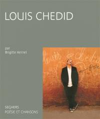 Louis Chedid : sa vie et ses chansons