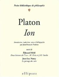 Ion. Deux lectures de l'Ion : M. Ficin et J. W. Goethe. Le partage des voix